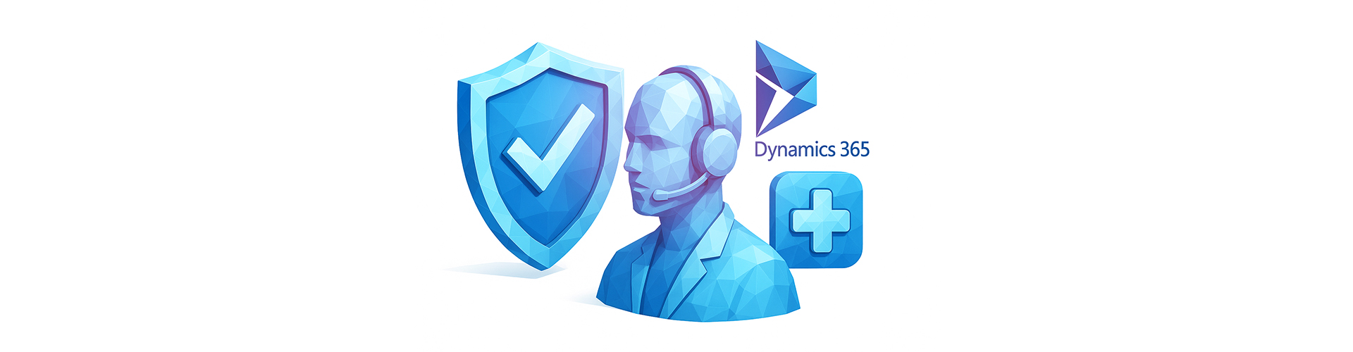 Illustration of a person with a headset, a shield with a checkmark, a plus icon, and the Microsoft Dynamics 365 logo, representing secure customer support.
